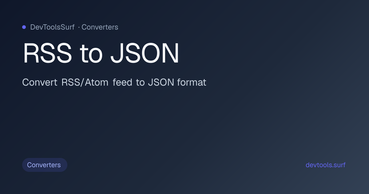 RSS to JSON preview - Converters tool