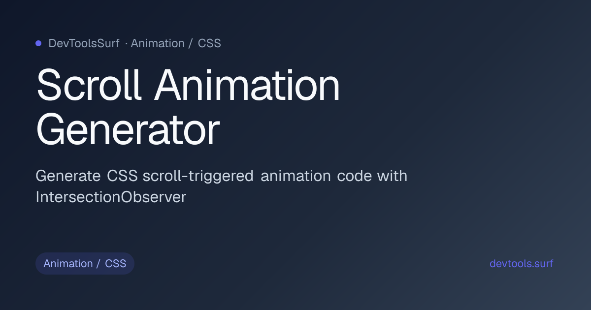 Scroll Animation Generator preview - Animation / CSS tool