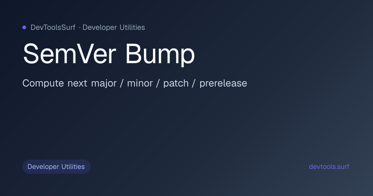 SemVer Bump preview - Developer Utilities tool