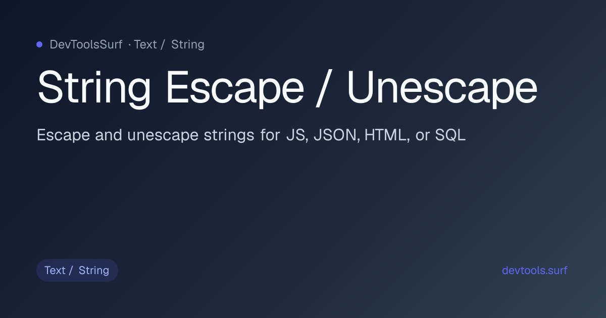 String Escape / Unescape preview - Text / String tool
