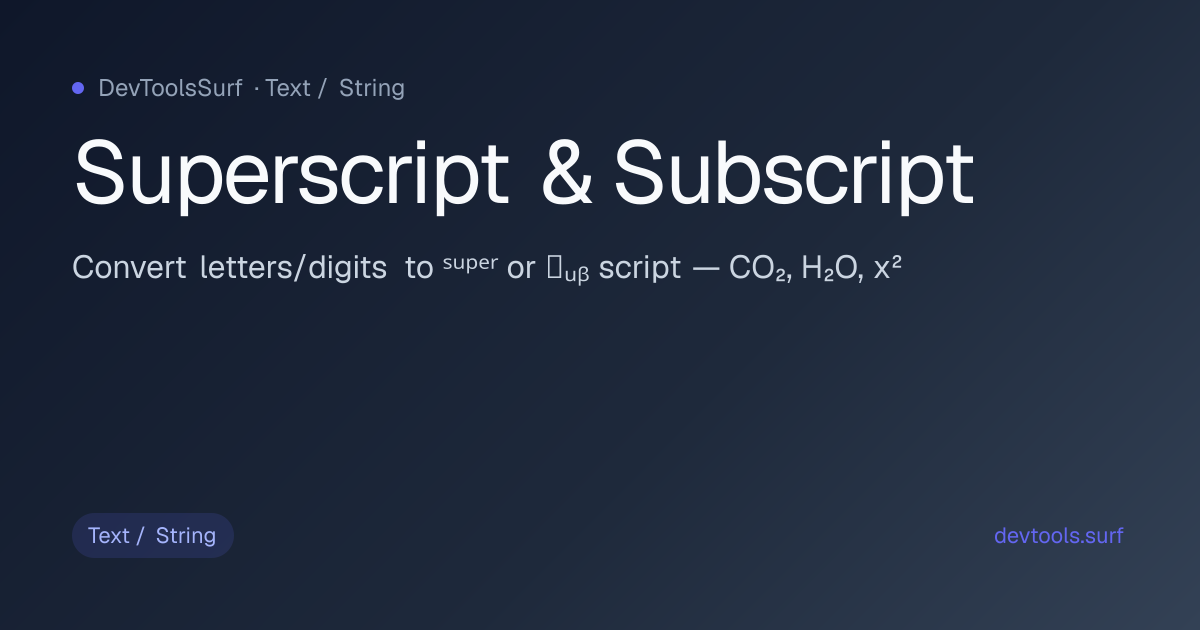 Superscript & Subscript preview - Text / String tool