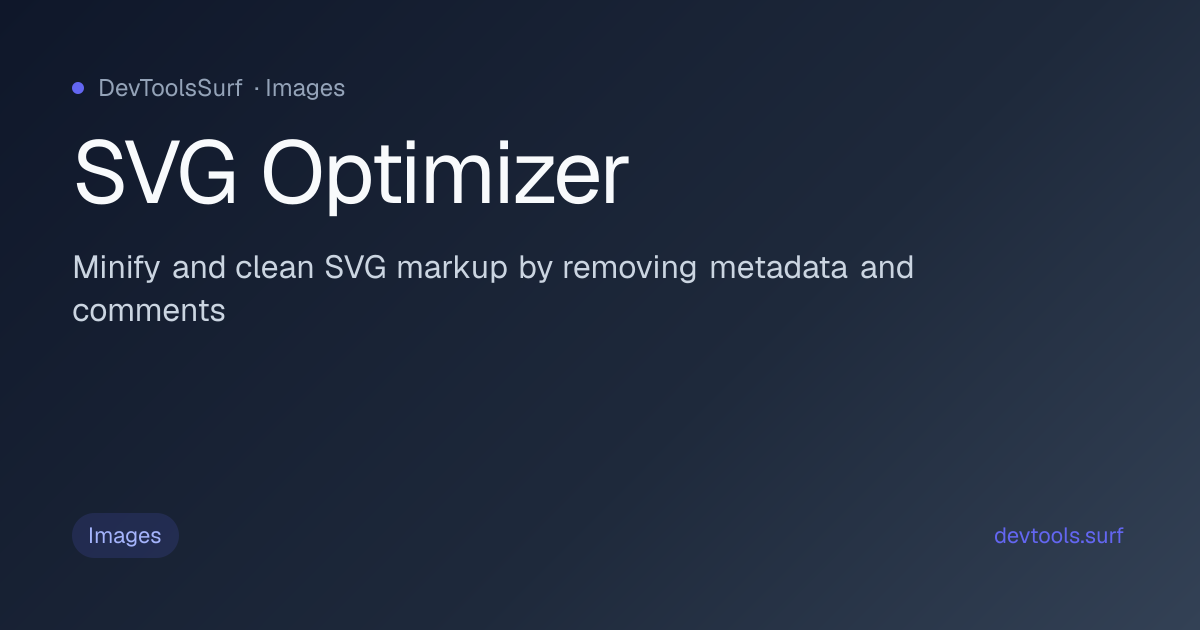 SVG Optimizer preview - Images tool