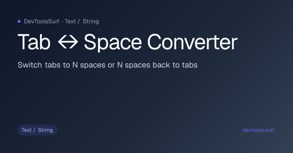Tab ↔ Space Converter preview - Text / String tool