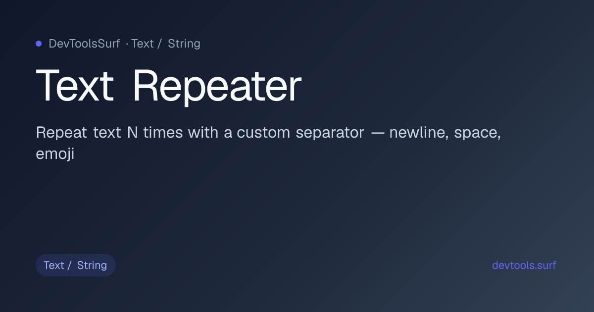 Text Repeater preview - Text / String tool