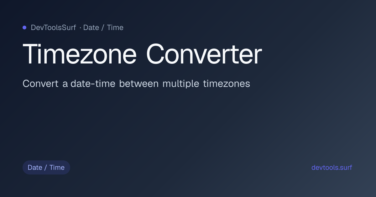 Timezone Converter preview - Date / Time tool