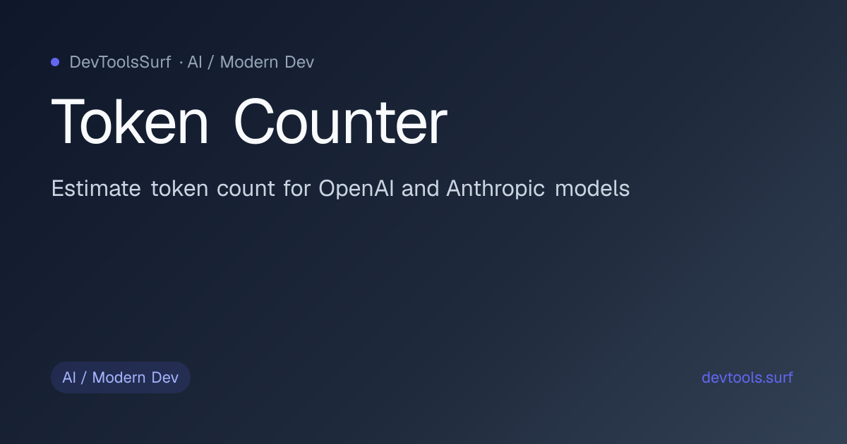Token Counter preview - AI / Modern Dev tool