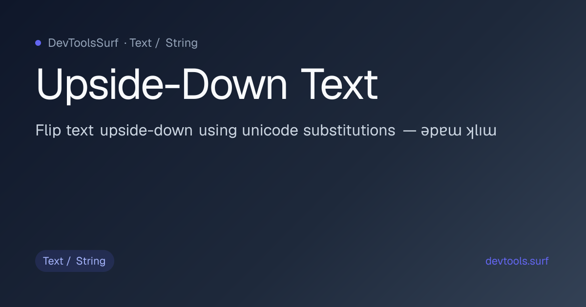 Upside-Down Text preview - Text / String tool