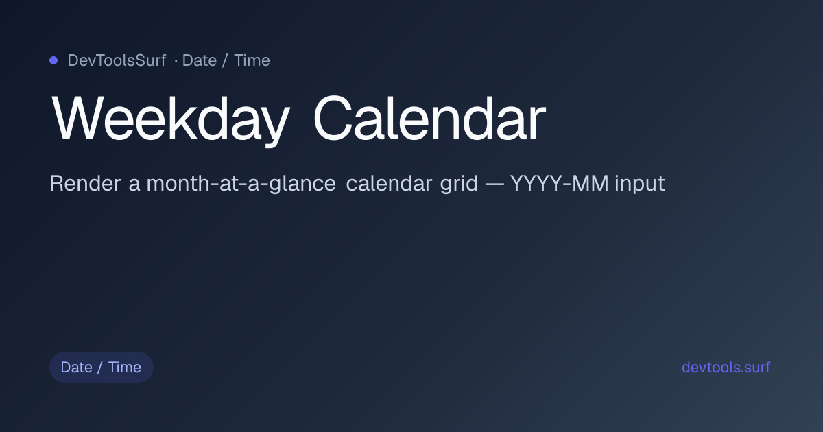 Weekday Calendar preview - Date / Time tool