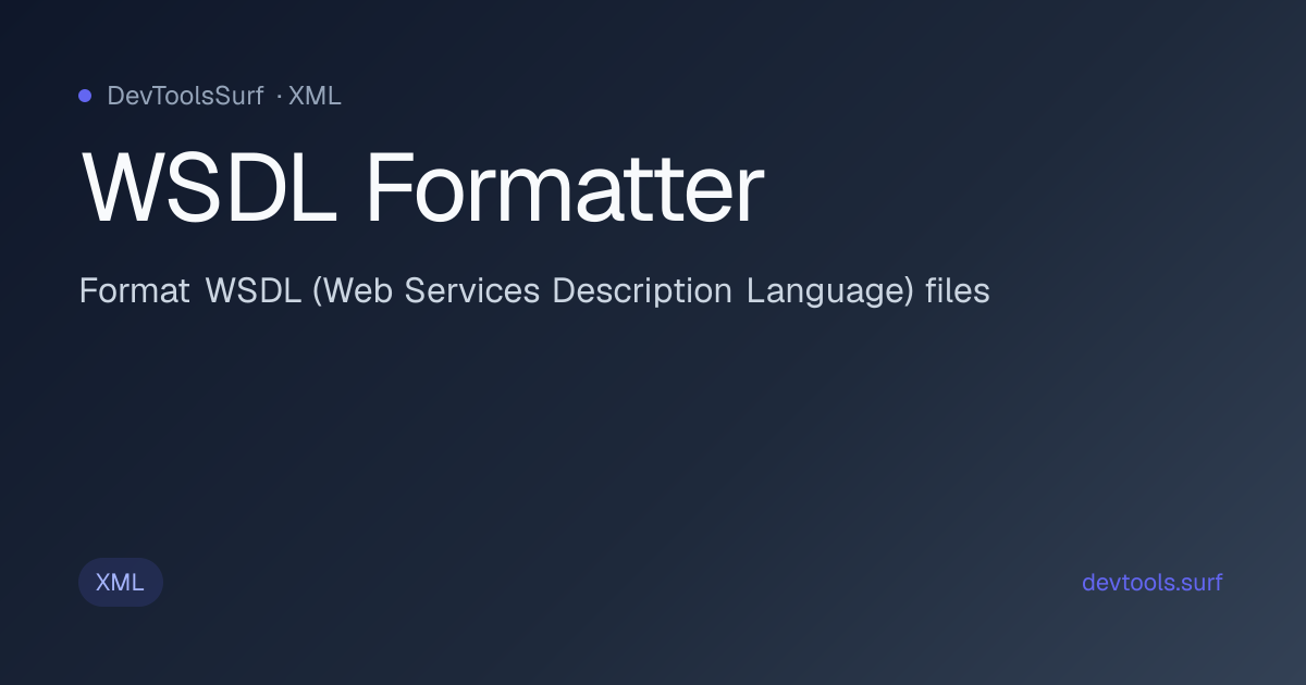 WSDL Formatter preview - XML tool