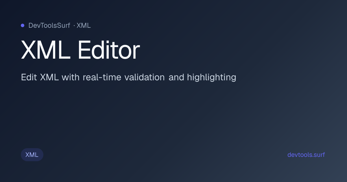 XML Editor preview - XML tool