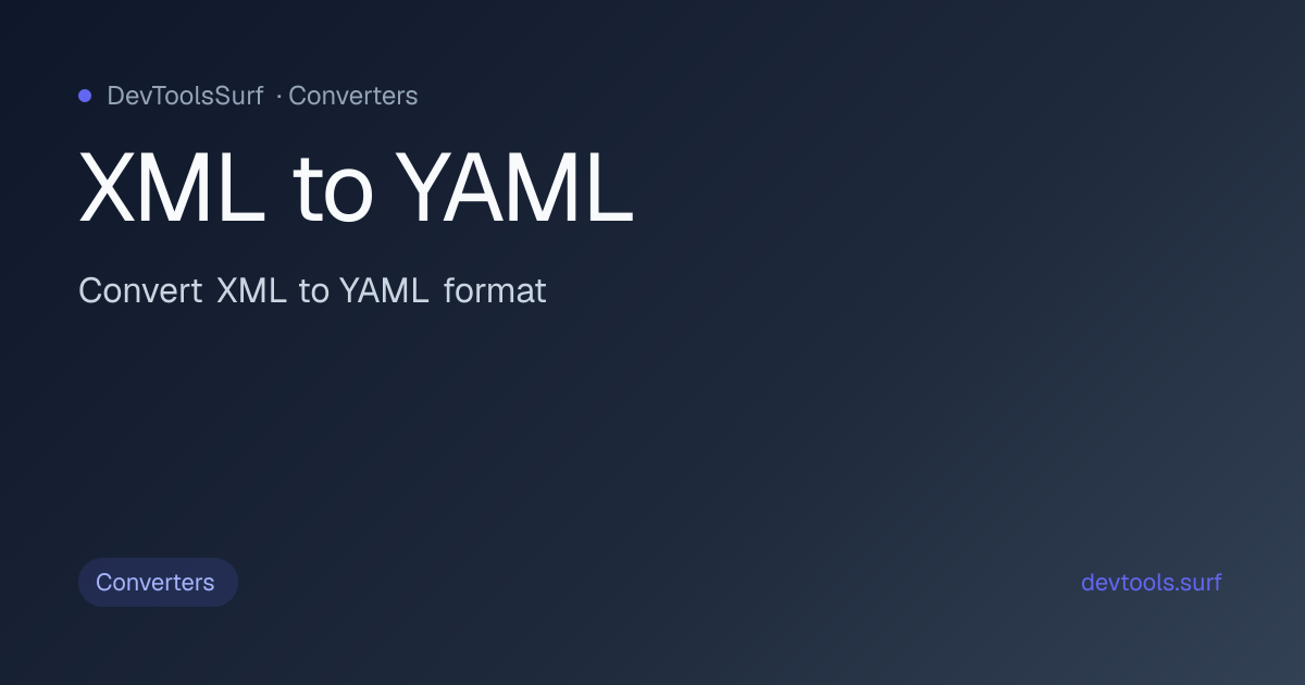 XML to YAML preview - Converters tool