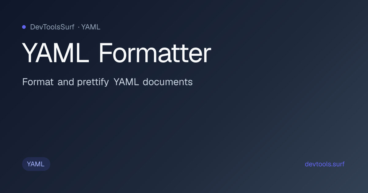 YAML Formatter preview - YAML tool