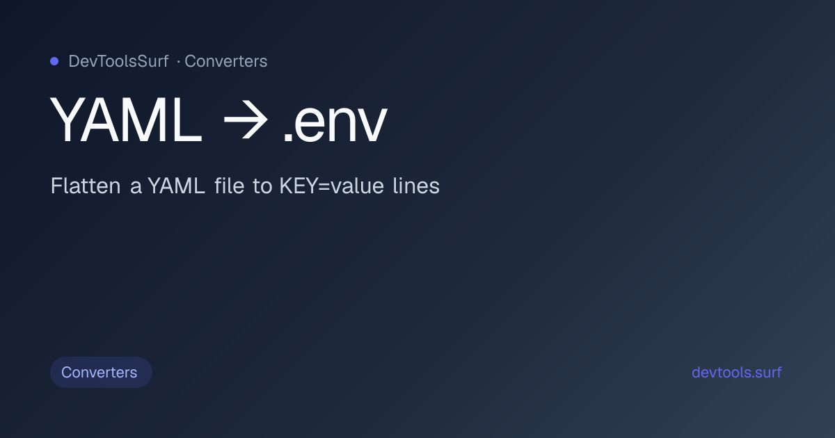 YAML → .env preview - Converters tool