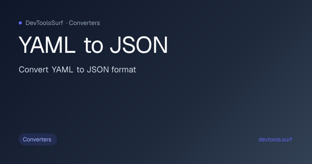 YAML to JSON preview - Converters tool