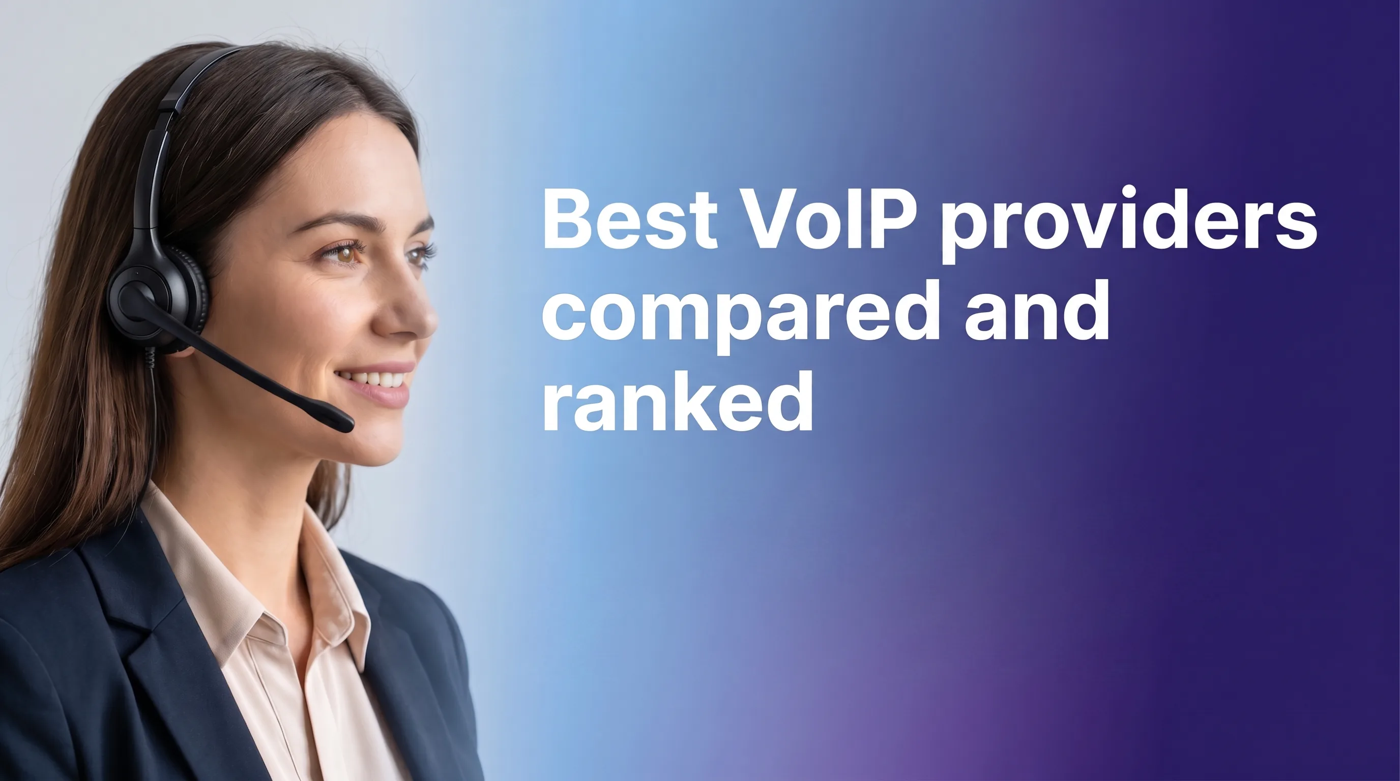 Best VoIP providers compared and ranked with 10-seat pricing