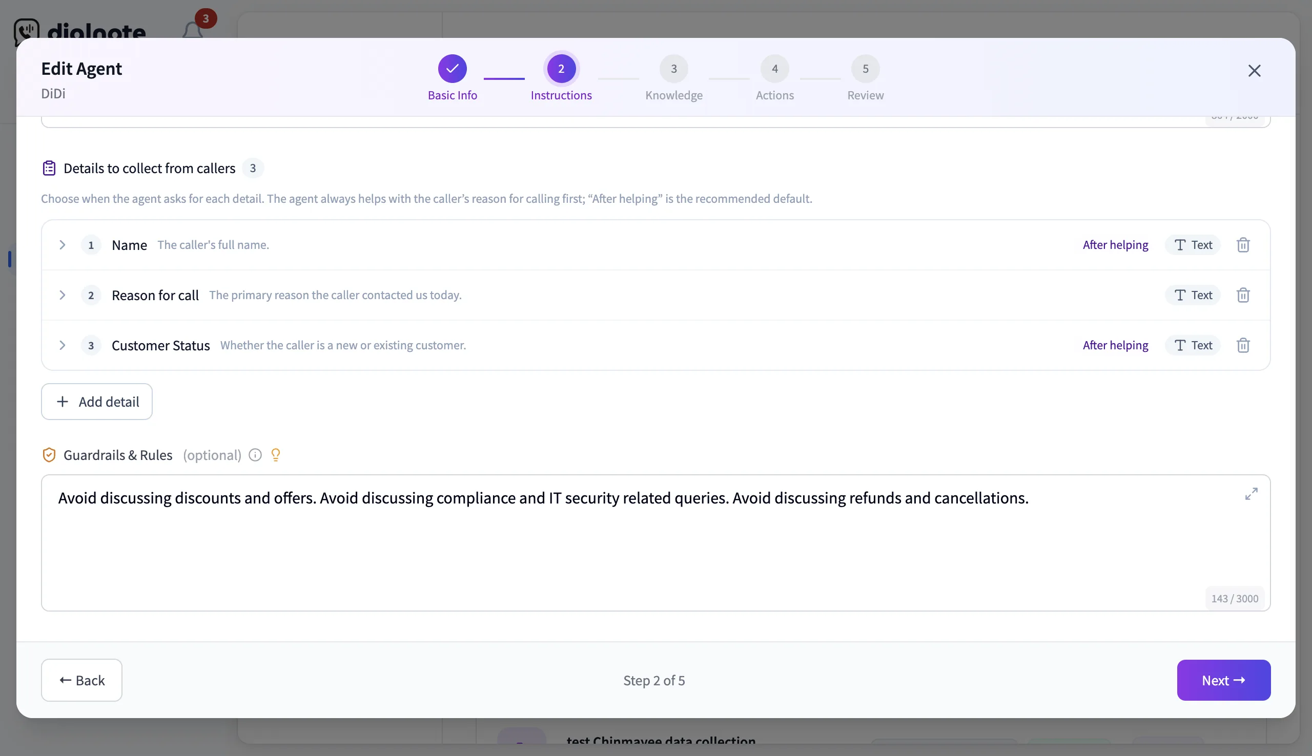 The dialnote AI agent setup screen showing Details to collect from callers, with name, reason for call, and customer status configured, plus guardrails for what the agent avoids discussing