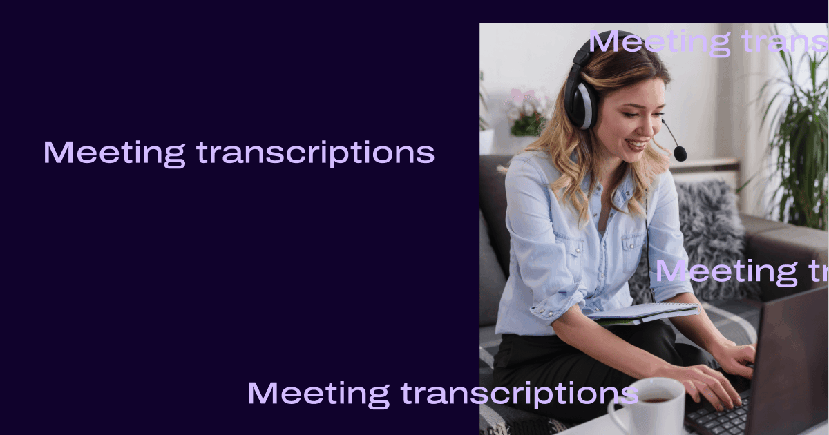 Automated Meeting Reports, Transcripts, Notes, Video, Coaching