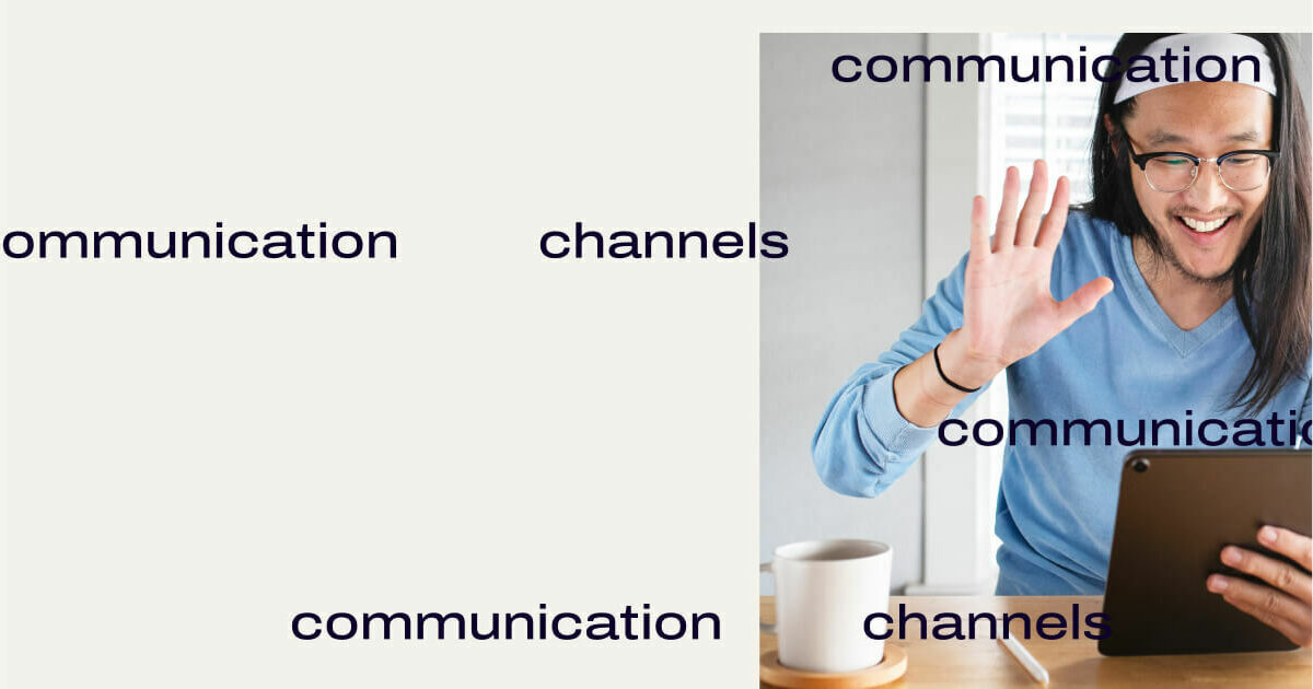 communication channels