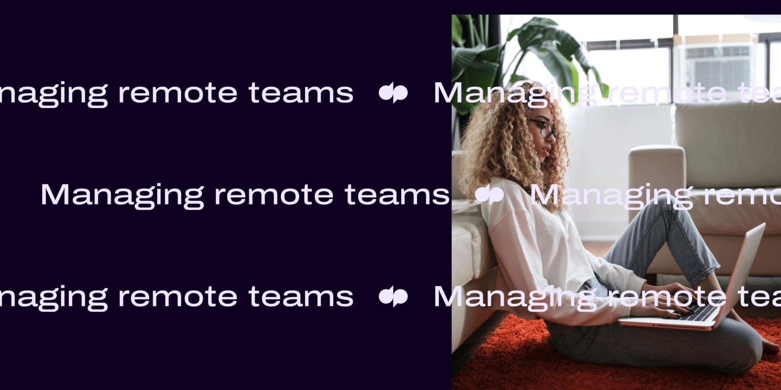 5 Managing remote teams header
