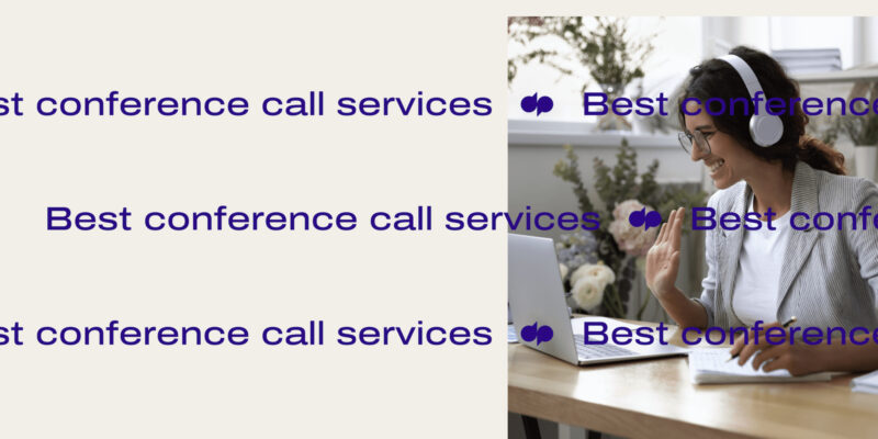 17 Best conference call services header