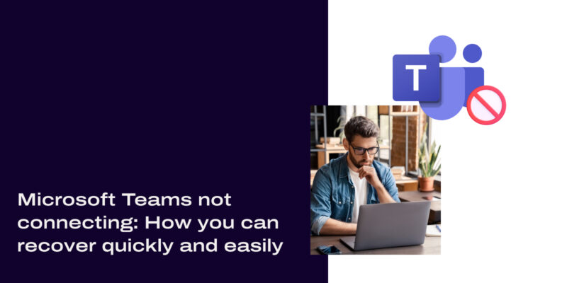 Microsoft Teams Not Connecting? Here’s What To Do | Dialpad