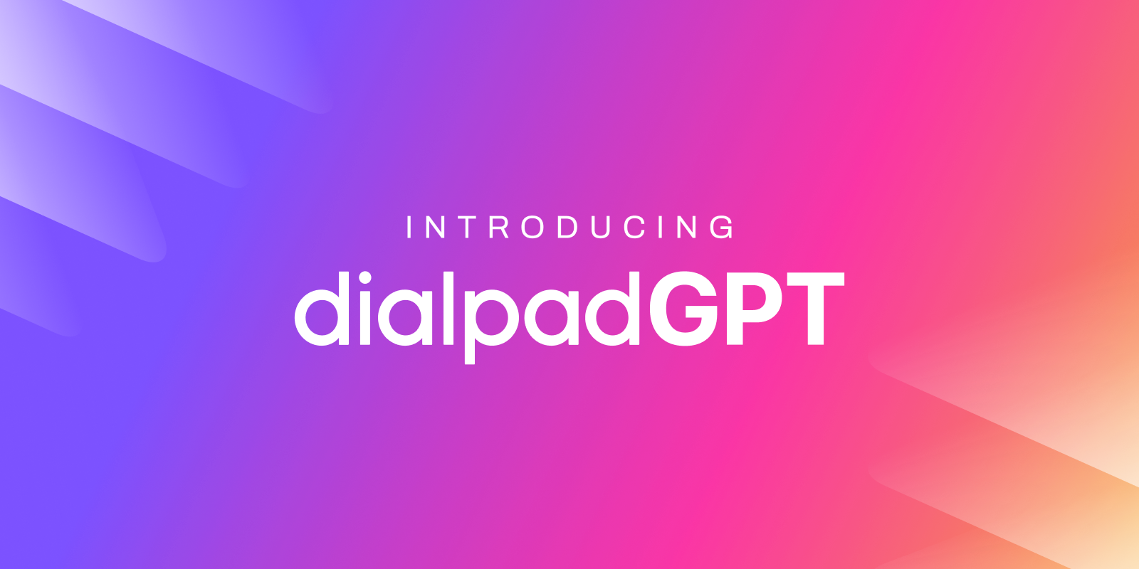 DialpadGPT Transform Your Business with Generative AI Dialpad