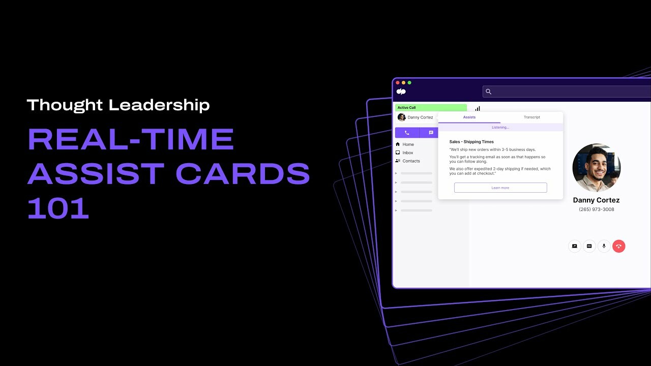 Real time assist cards