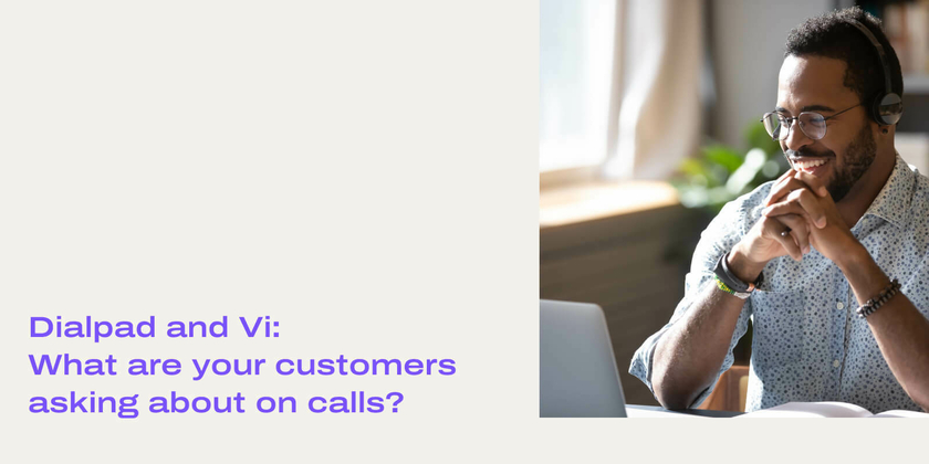 What are customers asking about on calls header