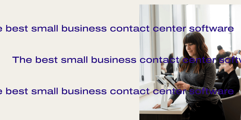 The Best Small Business Call Center Software In 2021 A Dialpad