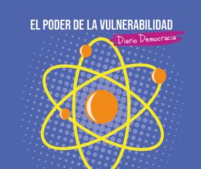 El poder de la vulnerabilidad