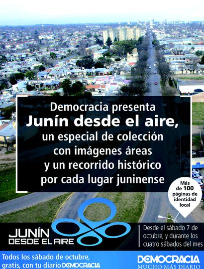 Democracia presenta Junín desde el Aire