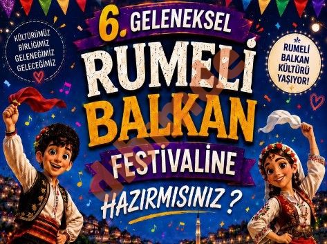 6. Geleneksel Rumeli Balkan Festivali Serdivan’da Başlıyor: Kültür, Müzik ve Lezzet Dolu 4 Gün