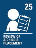 Review of a child's placement: Article 25 - The rights of the child