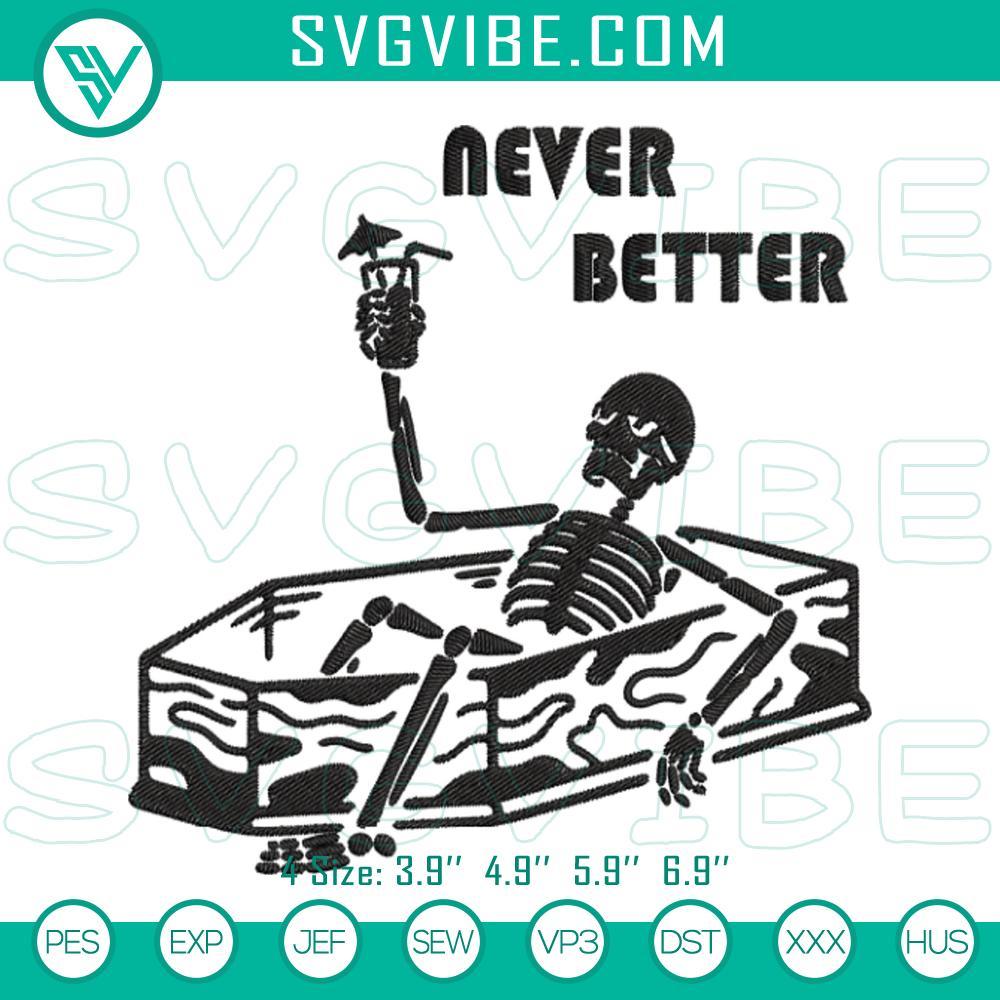 never better skeleton in coffin embroidery designs funny halloween skull machine embroidery pattern files mockup