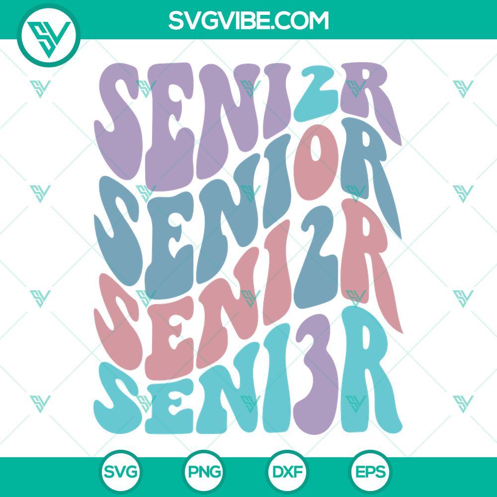 senior 2023 svg wavy stacked text svg class of 2023 svg graduation svg png dxf eps digital file 10 mockup