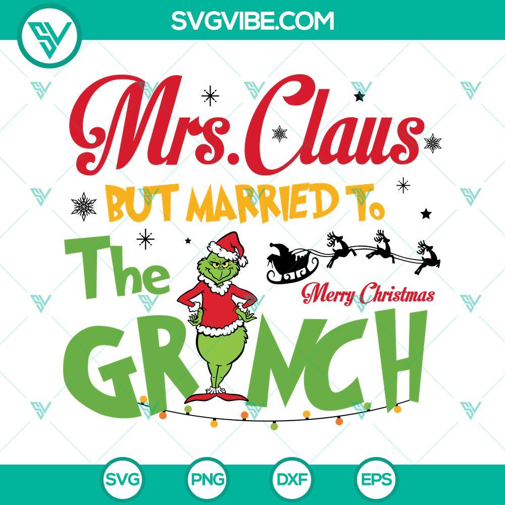 mrs claus but married to the grinch svg grinch christmas svg png dxf eps 10 mockup