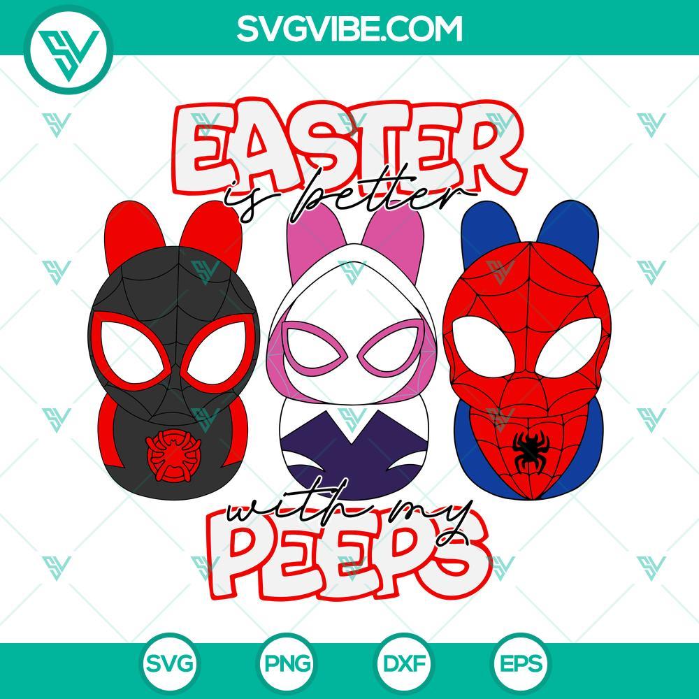 easter is better with my peeps svg spider man easter bunny svg super hero happy easter svg png dxf eps files 5 mockup