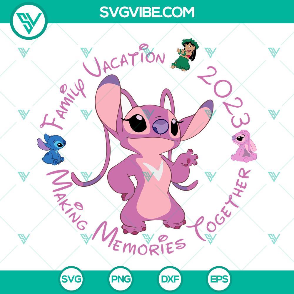 family vacation 2023 making memories together svg angel svg lilo and stitch svg png dxf eps 3 mockup