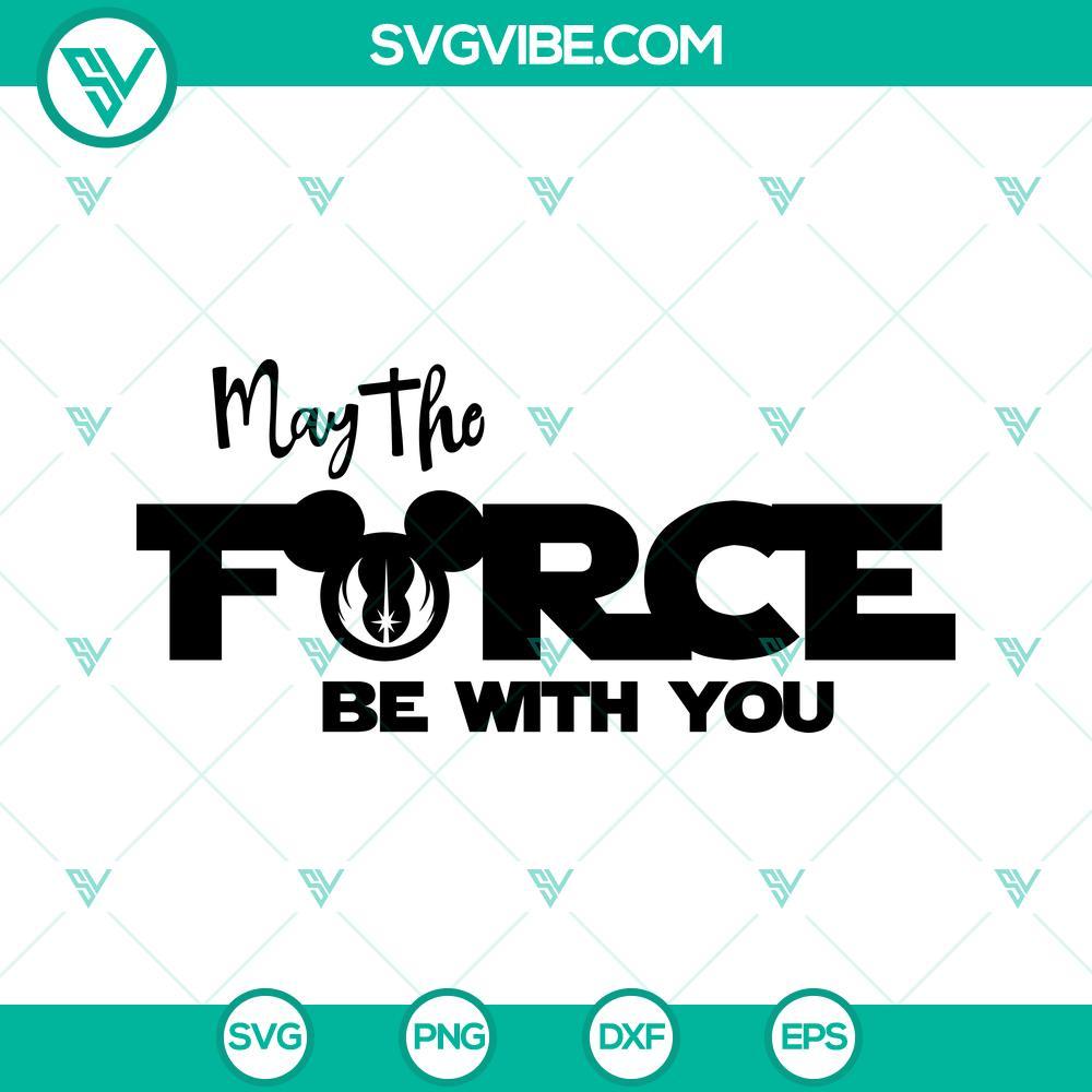 may the force be with you svg mickey jedi symbol svg star wars disney vacation svg png dxf eps cut files 8 mockup