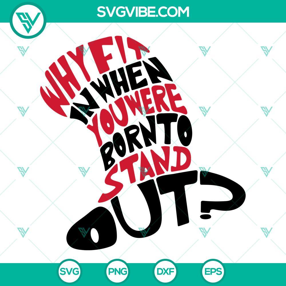 why fit in when you were born to stand out svg bundle teacher of all thing svg dr seuss quotes svg png dxf eps 1 mockup