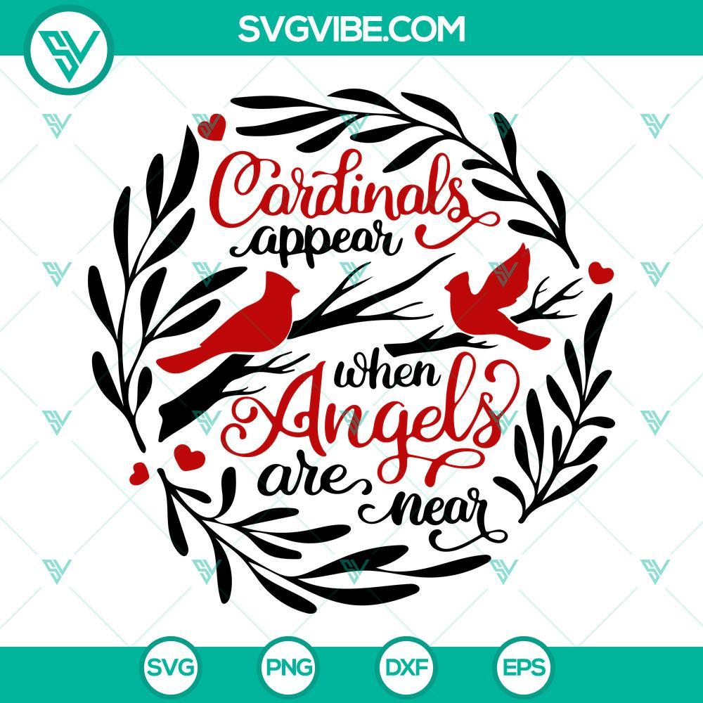 cardinals appear when angels are near svg cardinal bird svg memorial svg cut files 1 mockup