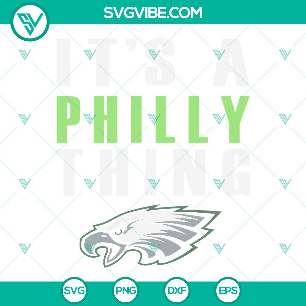 its a philly thing svg philly svg eagles svg philadelphia eagles logo svg football svg 9 mockup