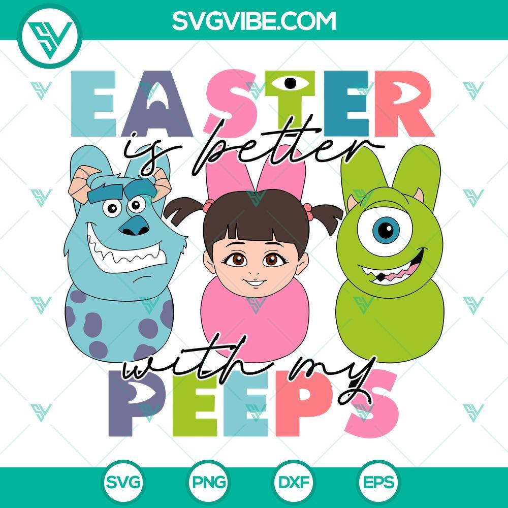 monsters inc bunny svg easter is better with my peeps svg funny easter quotes svg png dxf eps 4 mockup