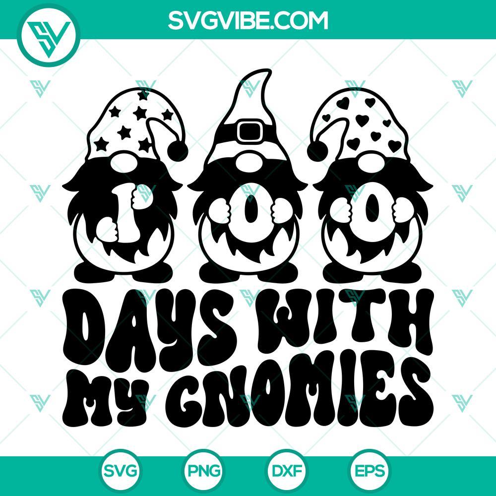 100 days with my gnomies svg gnome svg 100 days of school svg png dxf eps 3 mockup