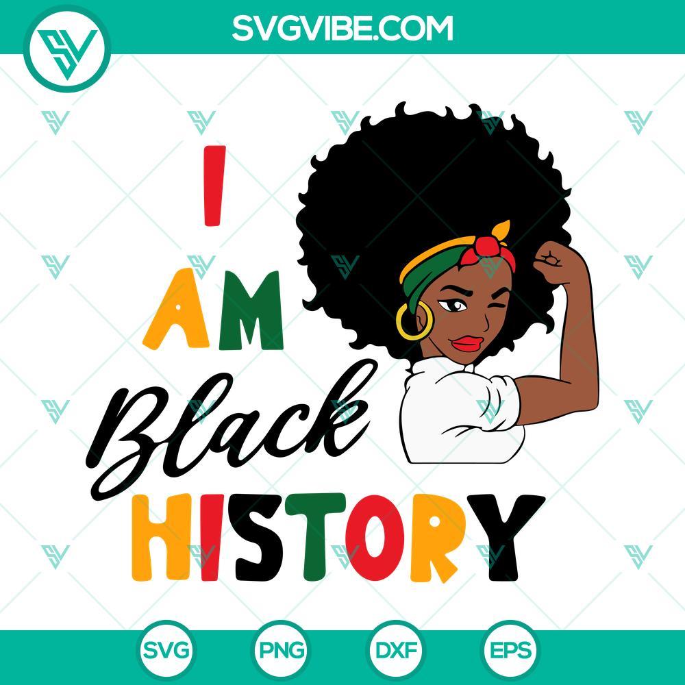 i am black history svg black girl svg juneteenth svg black history month svg png dxf eps cut files 3 mockup