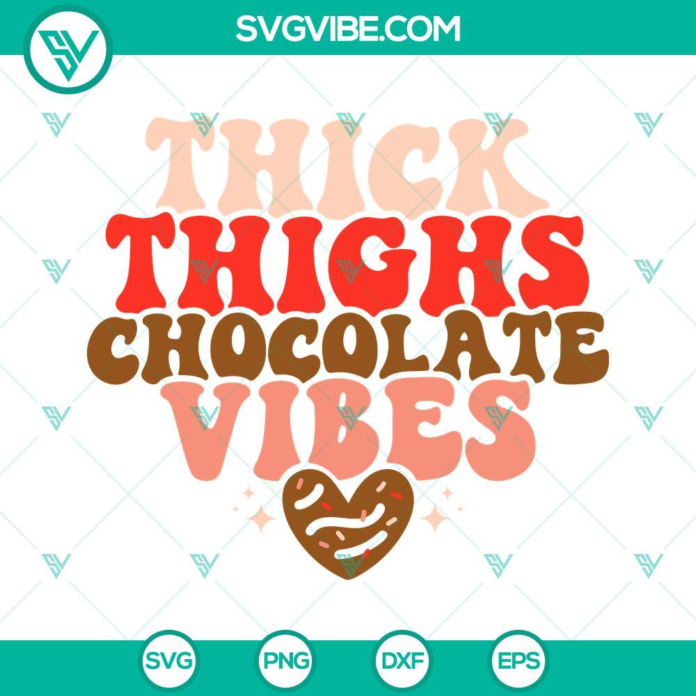 thick thighs chocolate vibes svg valentine s day svg retro valentine s svg cut files 3 mockup