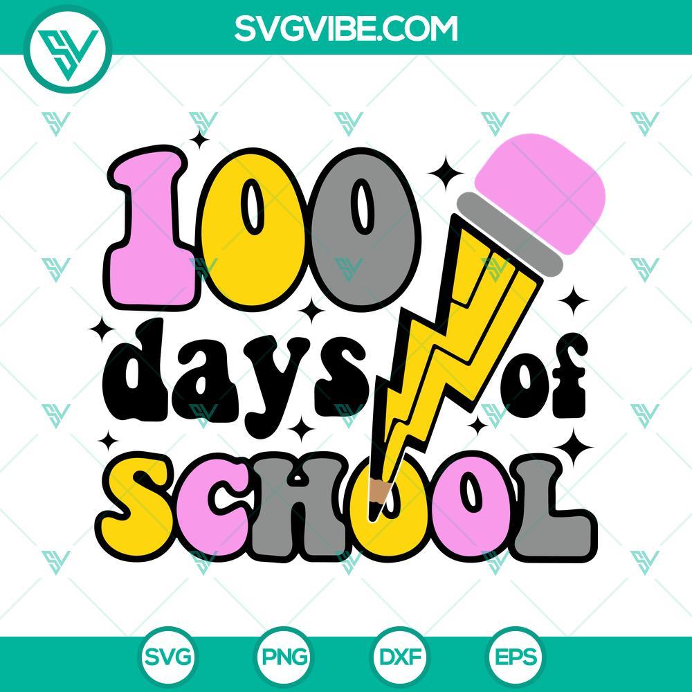 100 days of school svg pencil bolt svg teacher svg png dxf eps cricut files 8 mockup