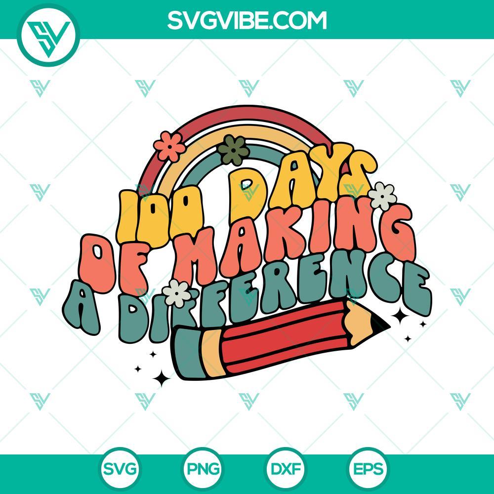 100 days of making a difference svg 100 days of school svg teacher svg school svg 1 mockup