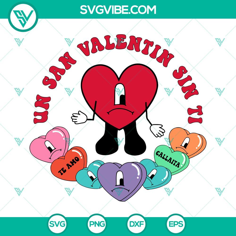 un san valentin sin ti svg sad heart svg bad bunny candy hearts svg benito valentine svg 9 mockup