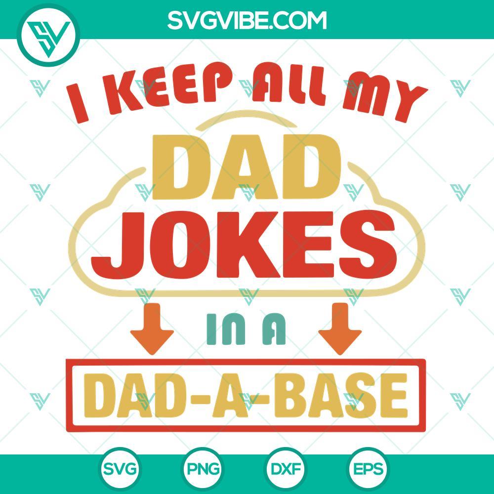 i keep all my dad jokes in a dad a base svg vintage dad svg fathers day svg png dxf eps digital download 1 mockup